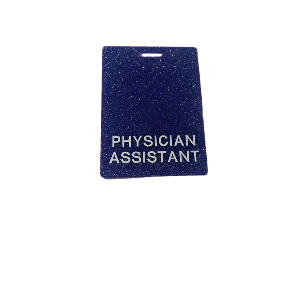 Physician Assistant(PA) Long ID Badge